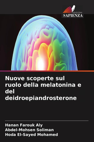Nuove scoperte sul ruolo della melatonina e del deidroepiandrosterone