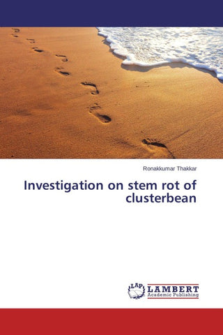 Investigation on stem rot of clusterbean