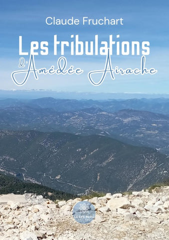 Les tribulations d'Amédée Airache