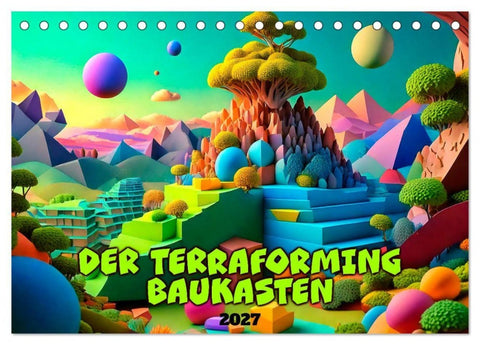 Der Terraforming-Baukasten (Tischkalender 2027 DIN A5 quer), CALVENDO Monatskalender
