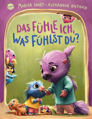 Das fühle ich, was fühlst du? Eine Bilderbuchgeschichte mit Reimen