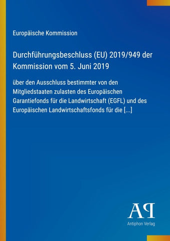 Durchführungsbeschluss (EU) 2019/949 der Kommission vom 5. Juni 2019