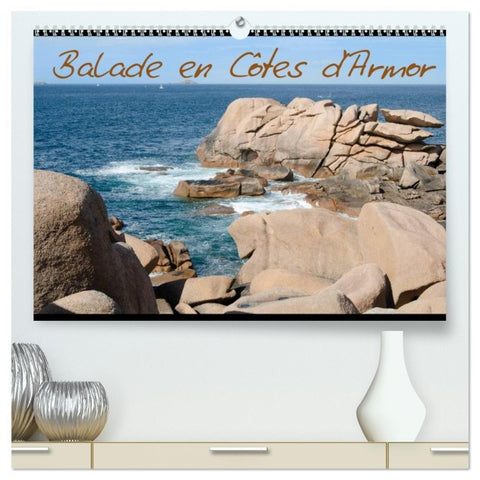 Balade en Côtes d'Armor  (Calendrier mural 2026 DIN A2 vertical) calendrier de bureau