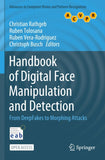 Handbook of Digital Face Manipulation and Detection