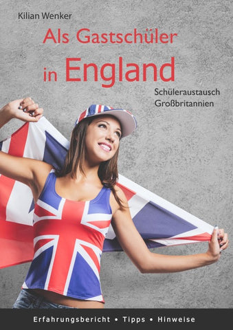 Als Gastschüler in England