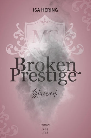 Broken Prestige: Starved.