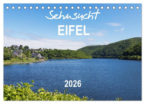 Eifel Sehnsucht (Tischkalender 2026 DIN A5 quer), CALVENDO Monatskalender