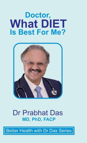 Doctor, What DIET Is Best for Me?