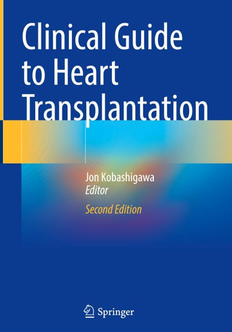 Clinical Guide to Heart Transplantation
