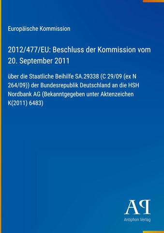 2012/477/EU: Beschluss der Kommission vom 20. September 2011