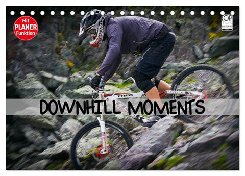 Downhill Moments (Tischkalender 2026 DIN A5 quer), CALVENDO Monatskalender