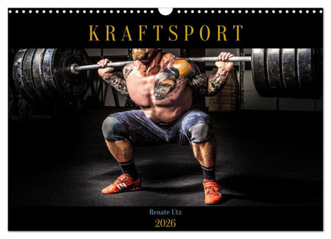 Kraftsport (Wandkalender 2026 DIN A3 quer), CALVENDO Monatskalender