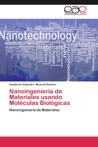 Nanoingeniería de Materiales usando Moléculas Biológicas
