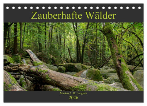 Zauberwelt Wald (Tischkalender 2026 DIN A5 quer), CALVENDO Monatskalender