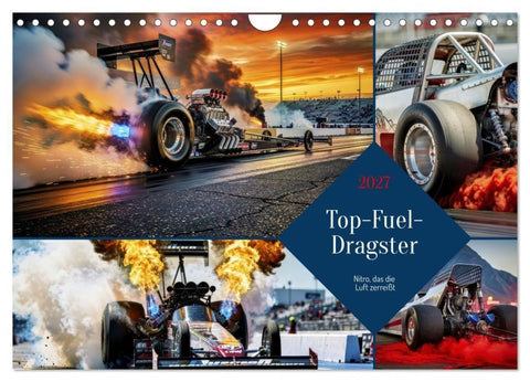 Top-Fuel-Dragster (Wandkalender 2027 DIN A4 quer), CALVENDO Monatskalender