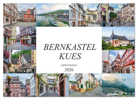 Bernkastel Kues Impressionen (Wandkalender 2026 DIN A2 quer), CALVENDO Monatskalender