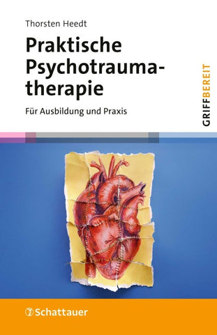 Praktische Psychotraumatherapie (griffbereit)
