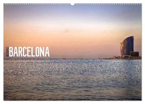 Metropole Barcelona (Wandkalender 2027 DIN A2 quer), CALVENDO Monatskalender