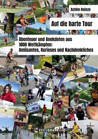 Auf die harte Tour