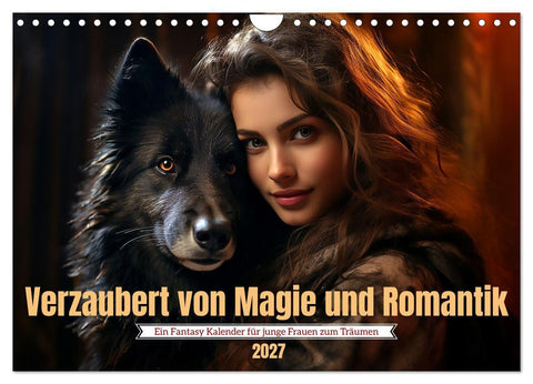 Verzaubert von Magie und Romantik (Wandkalender 2027 DIN A4 quer), CALVENDO Monatskalender