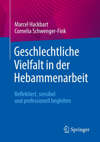 Geschlechtliche Vielfalt in der Hebammenarbeit