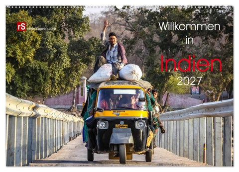 Willkommen in Indien 2027 (Wandkalender 2027 DIN A2 quer), CALVENDO Monatskalender