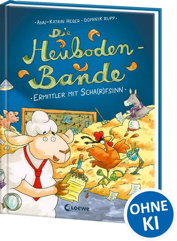 Die Heuboden-Bande (Band 1) - Ermittler mit Scha(r)fsinn