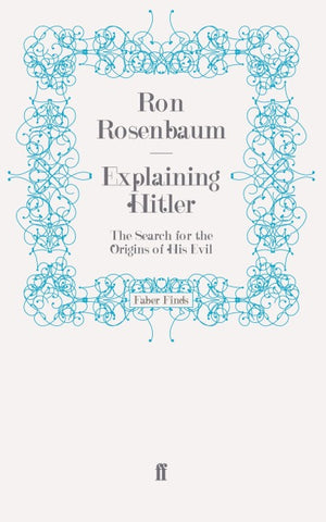 Explaining Hitler