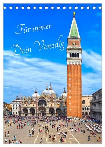 Für immer Dein Venedig (Tischkalender 2027 DIN A5 hoch), CALVENDO Monatskalender