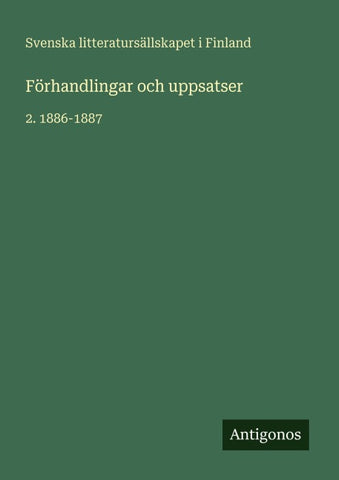 Förhandlingar och uppsatser