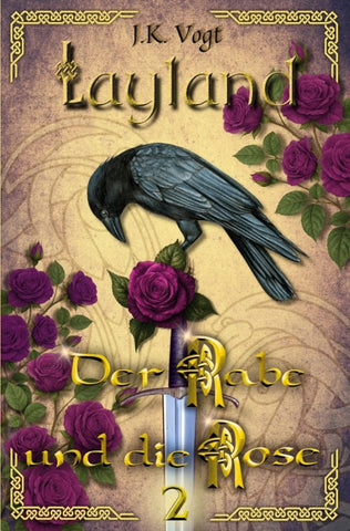 Layland: Der Rabe und die Rose 2