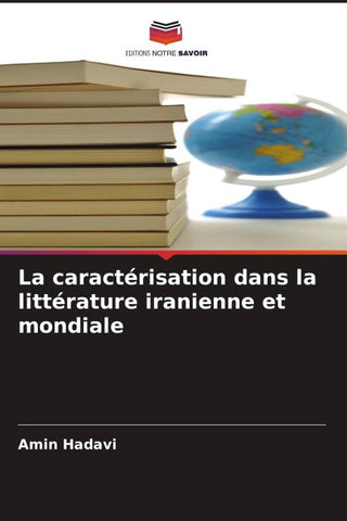 La caractérisation dans la littérature iranienne et mondiale