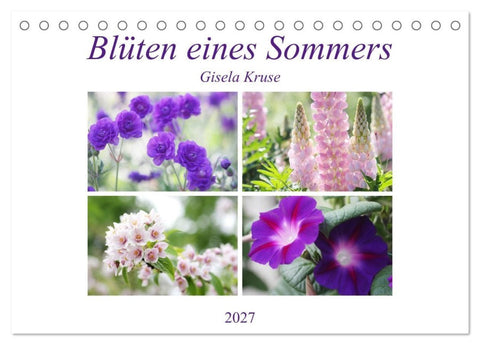 Blüten eines Sommers (Tischkalender 2027 DIN A5 quer), CALVENDO Monatskalender