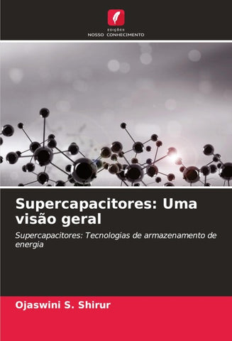 Supercapacitores: Uma visão geral