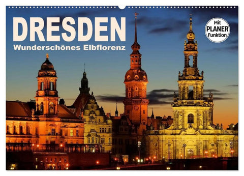 Dresden - Wunderschönes Elbflorenz (Wandkalender 2026 DIN A2 quer), CALVENDO Monatskalender