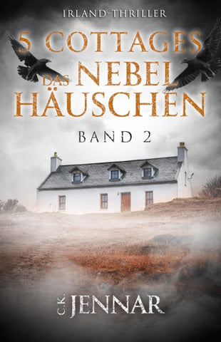 5 Cottages – Das Nebelhäuschen