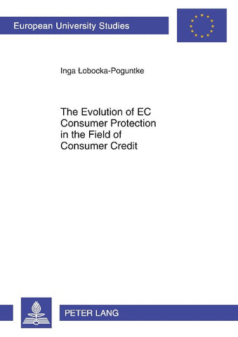 The Evolution of EC Consumer Protection in the Field of Consumer Credit