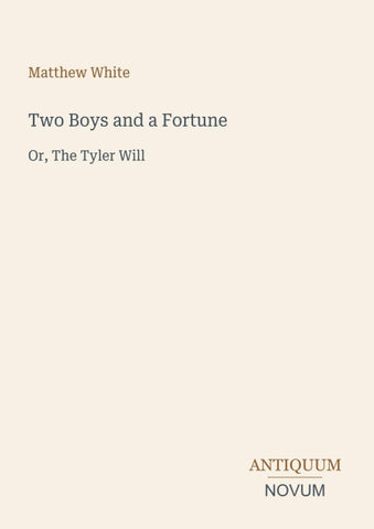 Two Boys and a Fortune