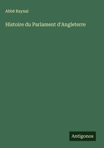 Histoire du Parlament d'Angleterre