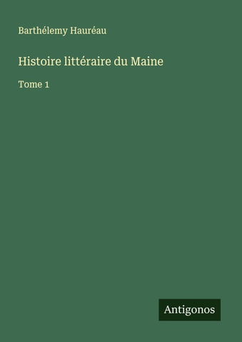 Histoire littéraire du Maine