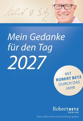 Mein Gedanke für den Tag – Abreißkalender 2027