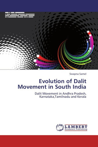 Evolution of Dalit Movement in South India