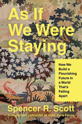 As If We Were Staying