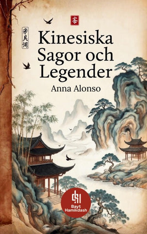 Kinesiska Sagor och Legender