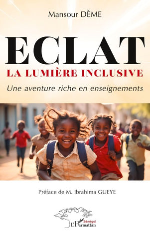 ECLAT  La lumière inclusive