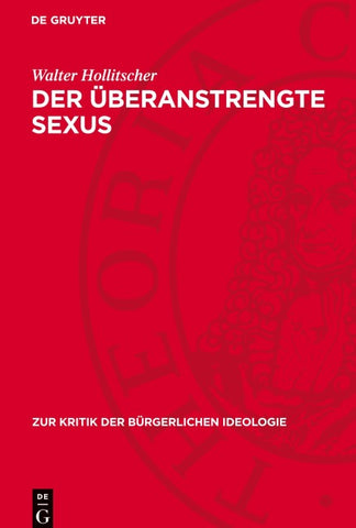 Der überanstrengte Sexus