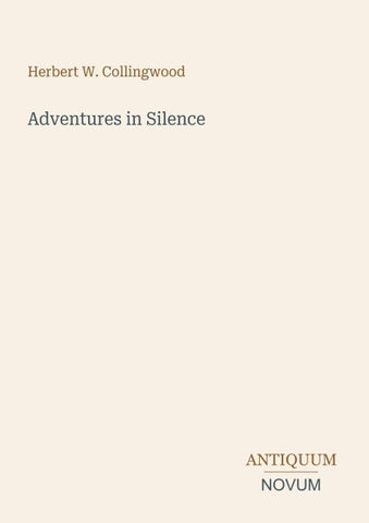 Adventures in Silence