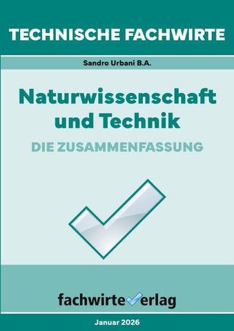 Technische Fachwirte: Naturwissenschaft und Technik