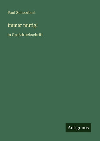 Immer mutig!