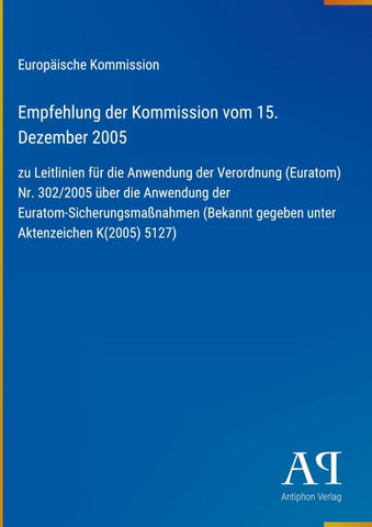Empfehlung der Kommission vom 15. Dezember 2005